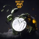 Kayzo & RIOT’s “Wake Up” Just Got A Huge Upgrade With New VIP