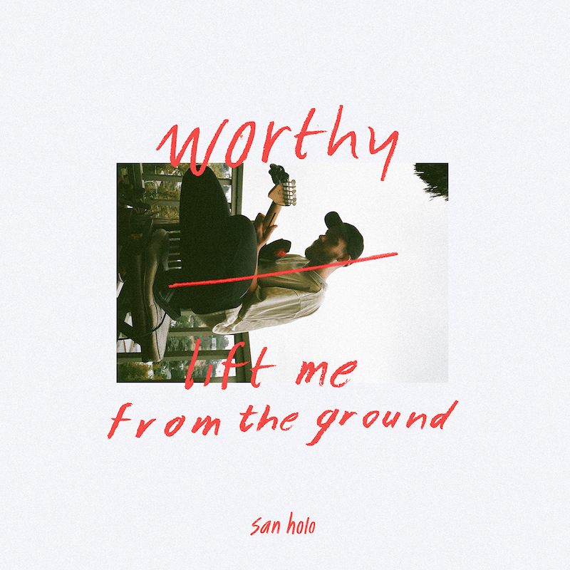 san-holo-lift-me-from-the-ground