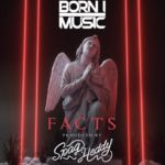 Born I Music Teams Up With Spag Heddy For Versatile Single “Facts”
