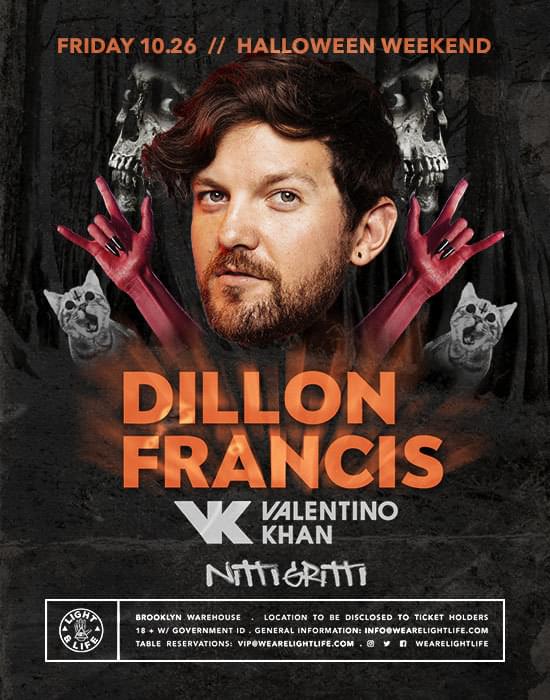 Start Your Halloween Weekend Off With Dillon Francis, Valentino Khan