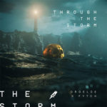 We Can’t Get Enough Of DROELOE And Fytch’s “Through The Storm”
