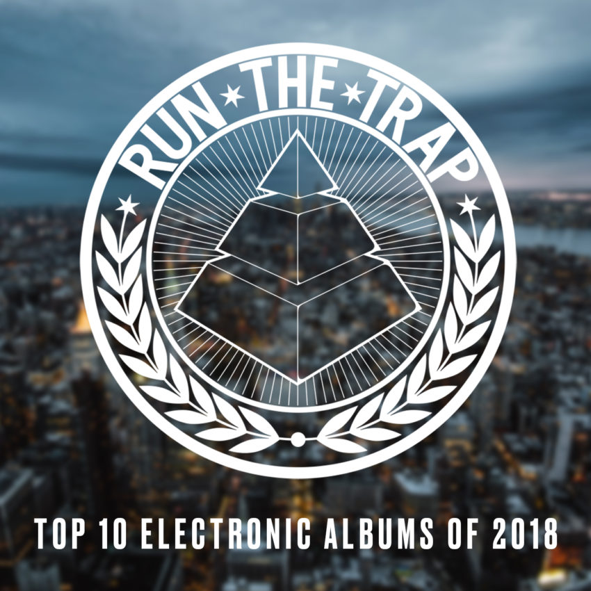 TOP 10 ELECTRONIC ALBUMS 2018