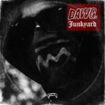 Dawg Releases New Single “Junkyard” as a Free Download