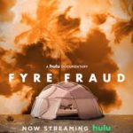 Netflix And Hulu Go Head To Head With Duo Of Fyre Festival Documentaries