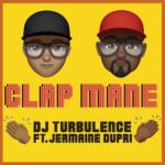 DJ Turbulence & Jermaine Dupri Team Up For “Clap Mane”