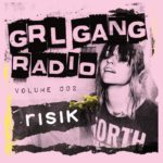 Risik Makes Her Presence Felt On GRL GANG’s Latest Radio Show