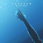 Capshun Puts Listeners On Notice With “Rising”