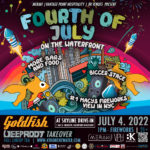 Goldfish and Deep Root Records Announce Fourth of July on the Waterfront