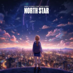 LISTEN: Sabai and Hoang Team Up On Inspirational Encore “North Star” feat. Casey Cook